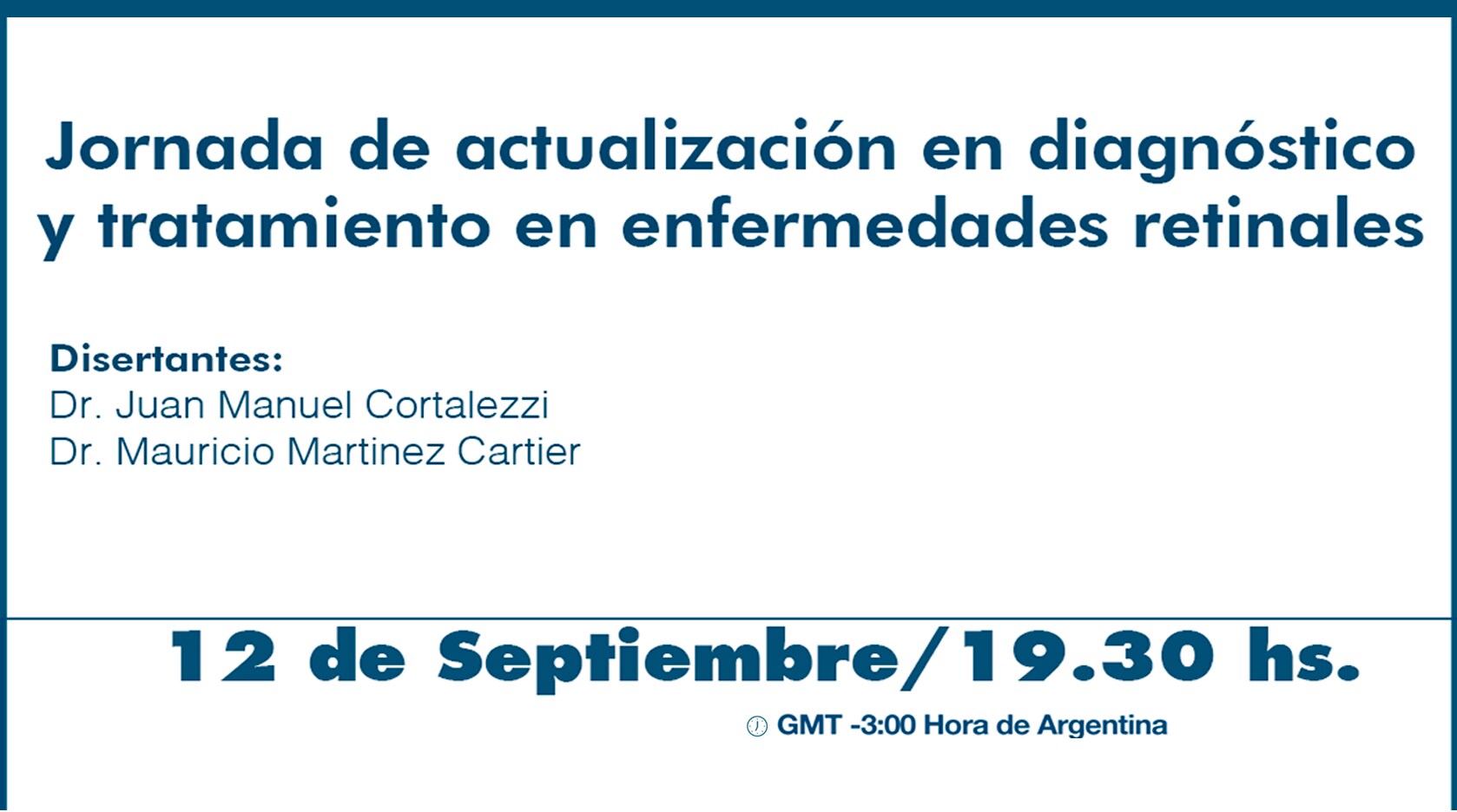 Jornada de actualización en diagnóstico y tratamiento en enfermedades retinales